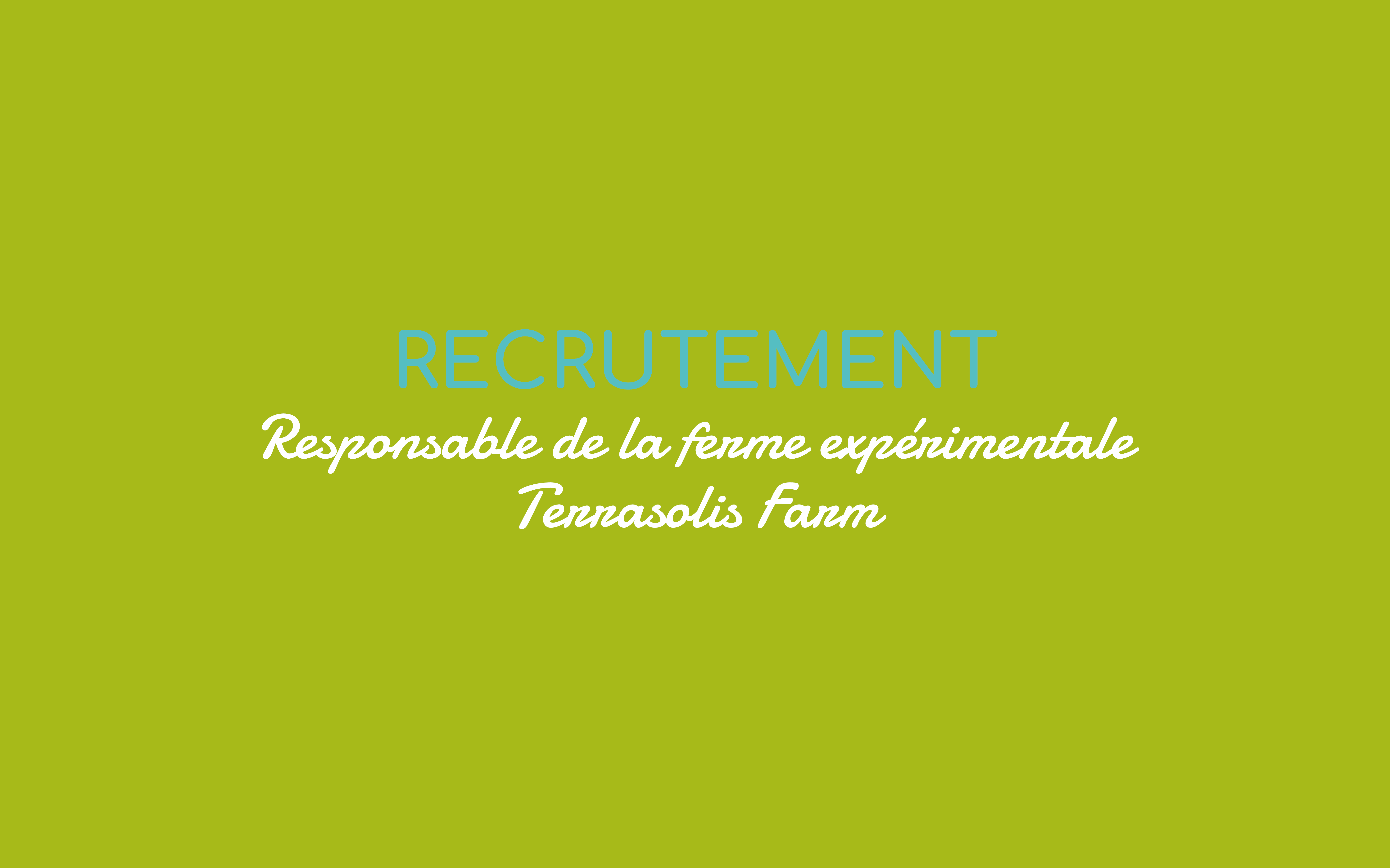 Recrutement responsable de la ferme expérimentale