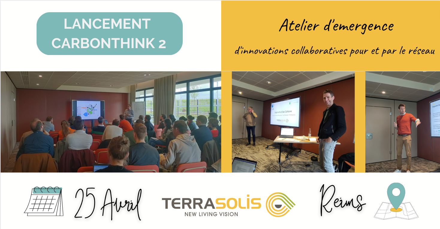 ATELIER D’ÉMERGENCE PAR ET POUR LES ADHÉRENTS TERRASOLIS – LANCEMENT CARBONTHINK 2