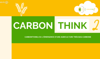 CARBONTHINK2 OU L’ÉMERGENCE D’UNE AGRICULTURE TRÈS BAS-CARBONE